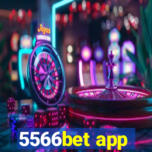 5566bet app